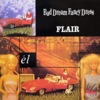 BAD DREAM FANCY DRESS / FLAIR / 12" /