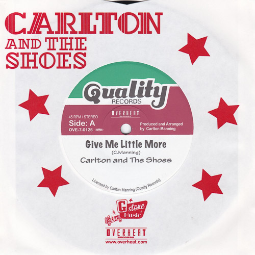 CARLTON AND THE SHOES GIVE ME LITTLE MORE