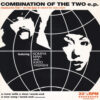 COMBINATION OF THE TWO E.P.