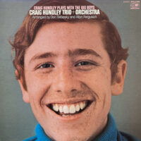 CRAIG HUNDLEY TRIO + ORCHESTRA / CRAIG HUNDLEY TRIO PLAYS WITH THE BIG BOYS / LP /
