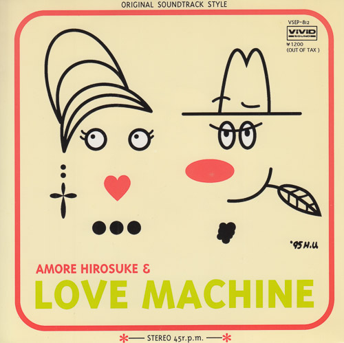 AMORE HIROSUKE LOVE MACHINE