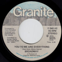 BROADWAY / YOU TO ME ARE EVERYTHING / 7" /
