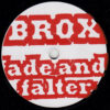 BROX FADE AND FALTER