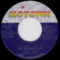 DIANA ROSS / TOUCH ME IN THE MORNING / I WON'T LAST A DAY WITHOUT YOU / 7" /