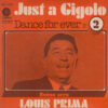 LOUIS PRIMA / JUST A GIGOLO / BUONA SERA / 7" / 3 LOUIS PRIMA JUST A GIGOLO BUONA SERA