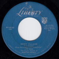 MARTIN DENNY / QUIET VILLAGE / LLAMA SERENADE / 7" /