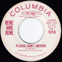 RENE & RENE / PLEASE DON'T BOTHER / UNDECIDED / 7" /