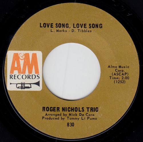 ROGER NICHOLS TRIO LOVE SONG LOVE SONG