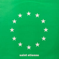 SAINT ETIENNE / KISS AND MAKE UP / 12" /