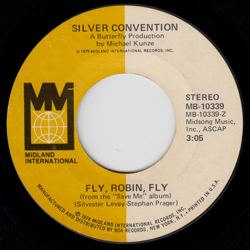 SILVER CONVENTION FLY ROBIN FLY