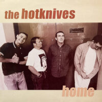 THE HOTKNIVES / HOME / LP /