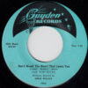 THE TOP KICKS / DON'T BREAK THE HEART THAT LOVES YOU / HUH? (BOOLYA BOTTEN BOOTEN BABY) / 7" /