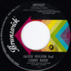 JACKIE WILSON AND COUNT BASIE / FOR YOUR PRECIOUS LOVE / UPTIGHT ( EVERYTHING'S ALRIGHT) / 7" / 2 UPTIGHT