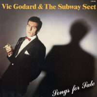 VIC GODARD & THE SUBWAY SECT / SONGS FOR SALE / LP /