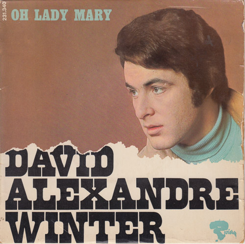 DAVID ALEXANDRE WINTER OH LADY MARY