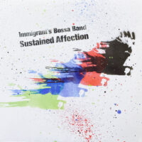 IMMIGRANT'S BOSSA BAND / SUSTAINED AFFECTION / LP /