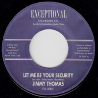 JIMMY THOMAS / LET ME BE YOUR SECURITY / FIRST CLASS TICKET / 7" /
