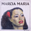 MARCIA MARIA / COLO DE RIO / LP / 3 MARCIA MARIA