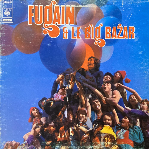 MICHEL FUGAIN FUGAIN LE BIG BAZAR LP