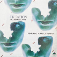 ROGER KELLAWAY FEATURING HOUSTON PERSON / CREATION / LP /