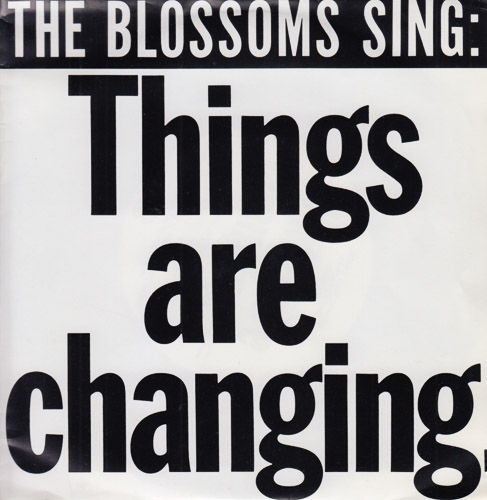 THE BLOSSOMS SING