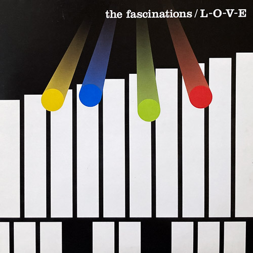 THE FASCINATIONS LOVE