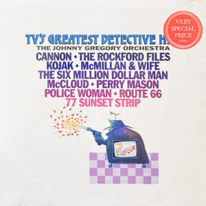 THE JOHNNY GREGORY ORCHESTRA TVS GREATEST DETECTIVE HITS