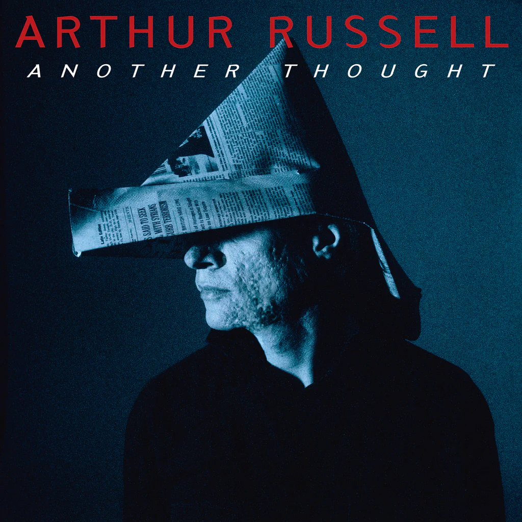 ARTHUR RUSSELL ANOTHER THOUGHT