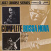 BARNEY KESSEL, JAMES HALL, WARREN SHARROCK, ROY AYERS, EARL MAY, EDWARD B. CARR / COMPLETE BOSSA NOVA / 7" /