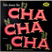 ORQUESTA RAMON MARQUEZ AND ORQUESTA AMERICA / LET'S DANCE THE CHA-CHA-CHA - VOLUME 2 / LP /