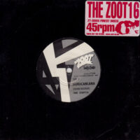 THE ZOOT16 / HURACANLANA / RED MOTEL / 7" /