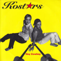 KOSTARS / HEY COWBOY / 7" /