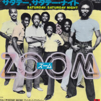 ZOOM / SATURDAY, SATURDAY NIGHT / DISTANT DESTINY / 7" /