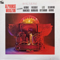 ALPHONSE MOUZON / BY ALL MEANS / LP /