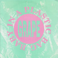 GRAPE / BABY IN A PLASTIC BAG / 7" /