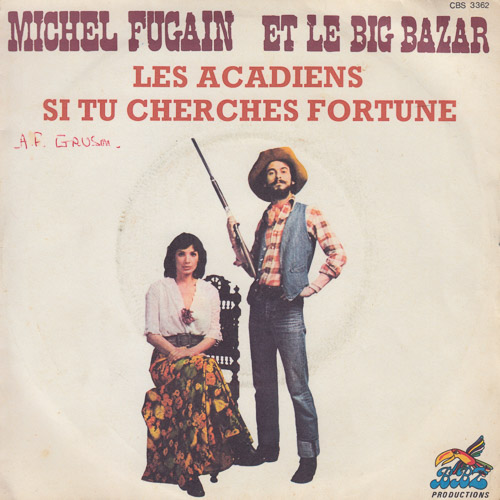 MICHEL FUGAIN ET LE BIG BAZAR LES ACADIENS