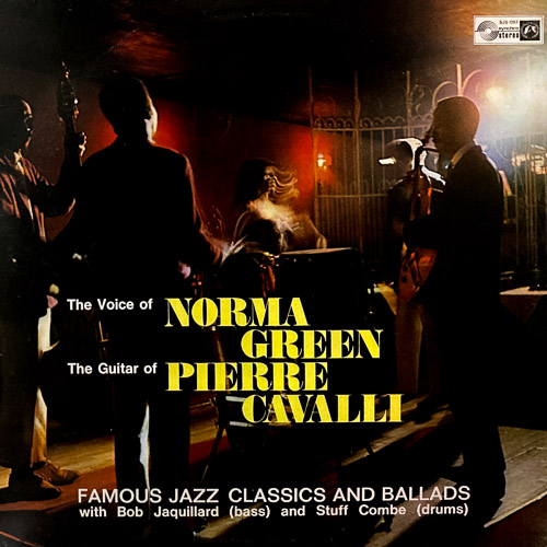 NORMA GREEN PIERRE CAVALLI FAMOUS JAZZ CLASSICS AND BALLADS