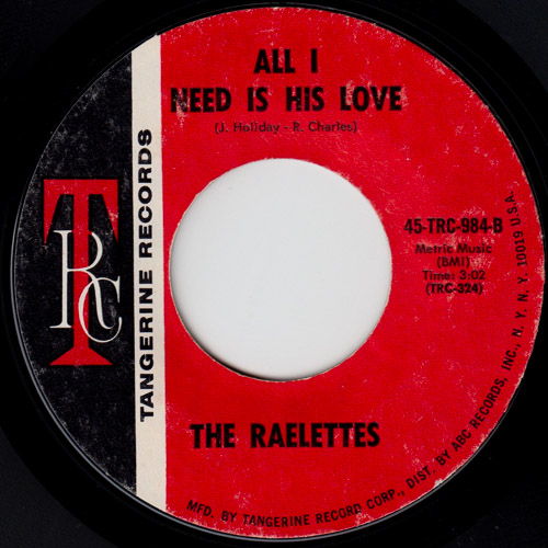 THE RAELETTES ALL I NEED IS HIS LOVE