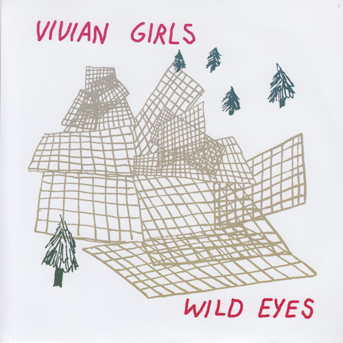 VIVIAN GIRLS WILD EYES