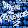 V.A. / DREAMS & FREQUENCIES VOLUME 2 / 12" /