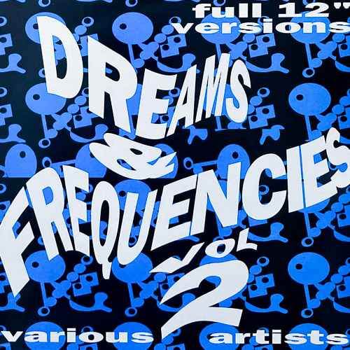 DREAMS FREQUENCIES VOL 2