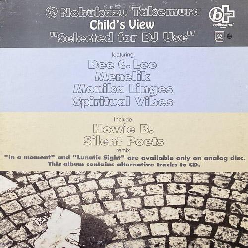 NOBUKAZU TAKEMURA CHILDS VIEW SELECTED FOR DJ USE