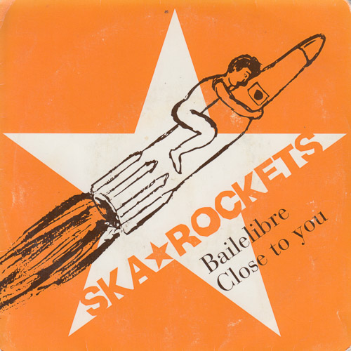 SKA☆ROCKETS BAILELIBRE CLOSE TO YOU