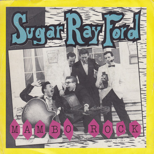 SUGAR RAY FORD MAMBO ROCK