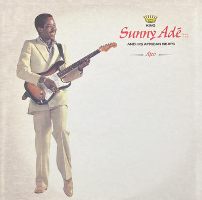 KING SUNNY ADE & HIS AFRICAN BEATS / AJOO / LP / | RECORD SHOP VIEW