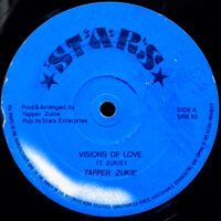 TAPPER ZUKIE / TAPPER ZUKIE & THE WARRIORS / VISIONS OF LOVE / LOVE DREAM / 12" /