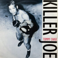 TOMMY CHASE / KILLER JOE / 12" /
