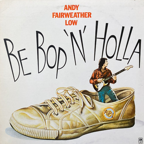 ANDY FAIRWEATHER LOW BE BOP N HOLLA