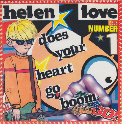 HELEN LOVE DOES YOUR HEART GO BOOM