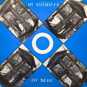 HI SHERIFFS OF BLUE